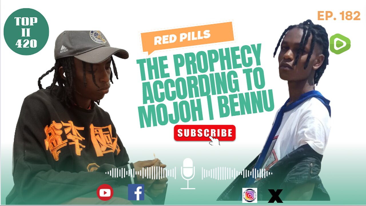 THE PROPHECY ACCORDING to MOJOH | BENNU [#182]