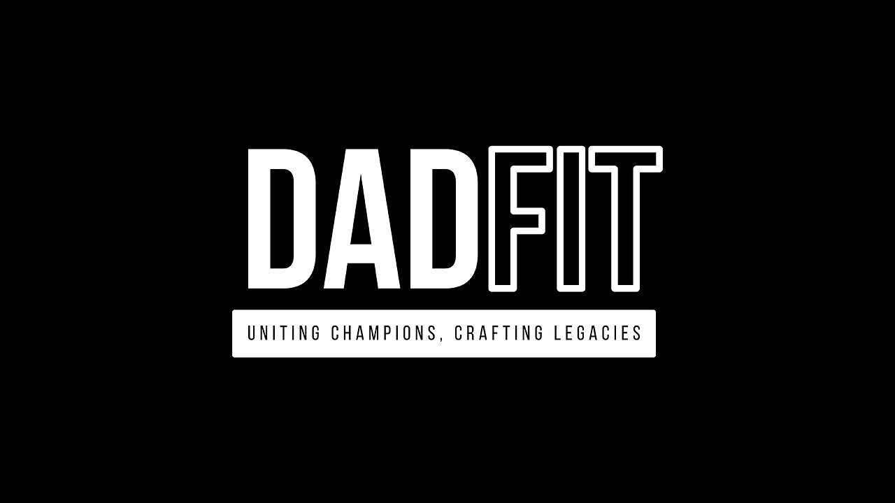 The DadFit Dynasty 👑 Podcast #17 - The Dude #dadfit #podcast