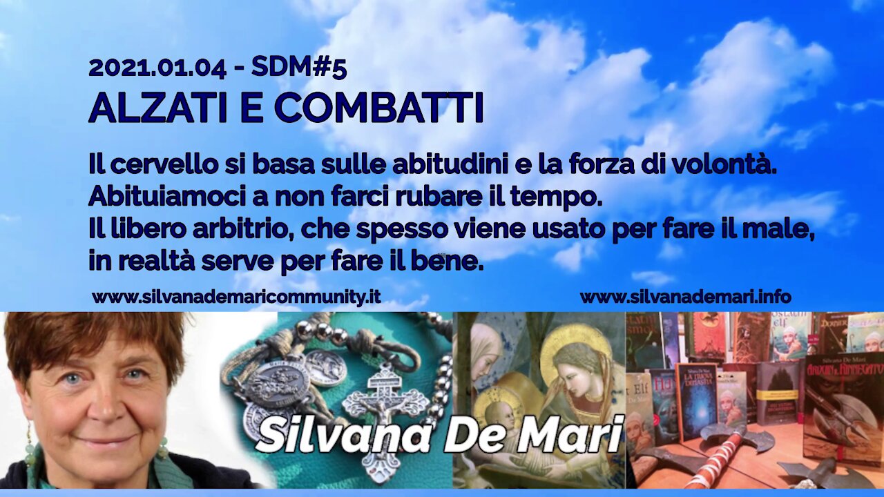 Silvana De Mari - ALZATI E COMBATTI - 2021.01.04 SDM#4