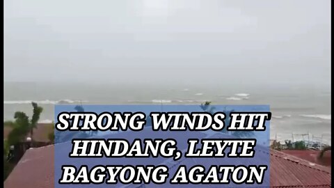 STRONG WINDS HIT HINDANG, LEYTE/ BAGYONG AGATON