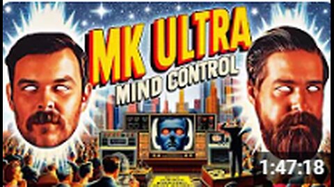 MK Ultra- Government Brainwashing From Allen Dulles to Charles Manson & More