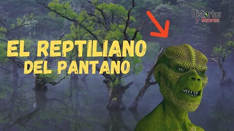 EL REPTILIANO DEL PANTANO