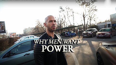 Why Men Want Power