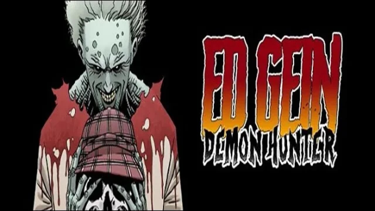 ED GEIN: DEMON HUNTER #3 + #4 by LUCIFER STORM