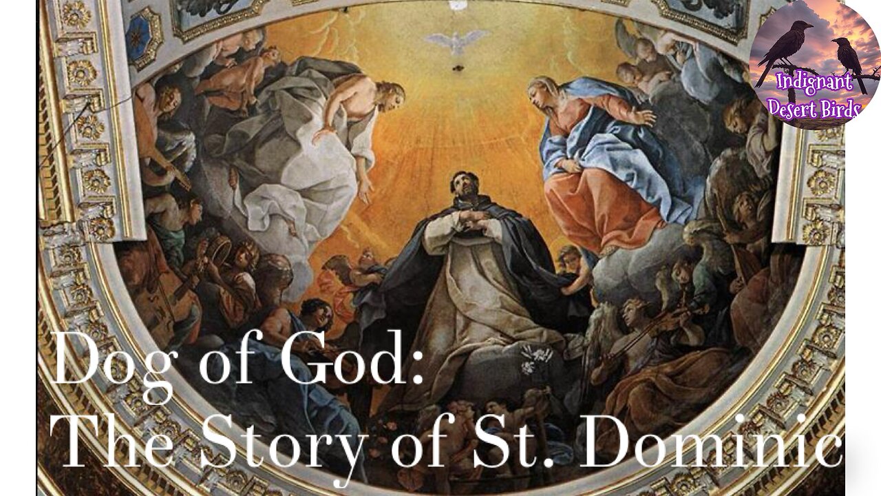 Dog of God: The Story of St. Dominic