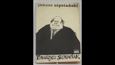 Towarzysz Szmaciak ✒Janusz Szpotański 📚📕 🔊Audiobook PL