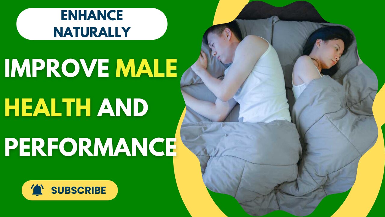 Enhance Naturally: Improve Male Health and Performance