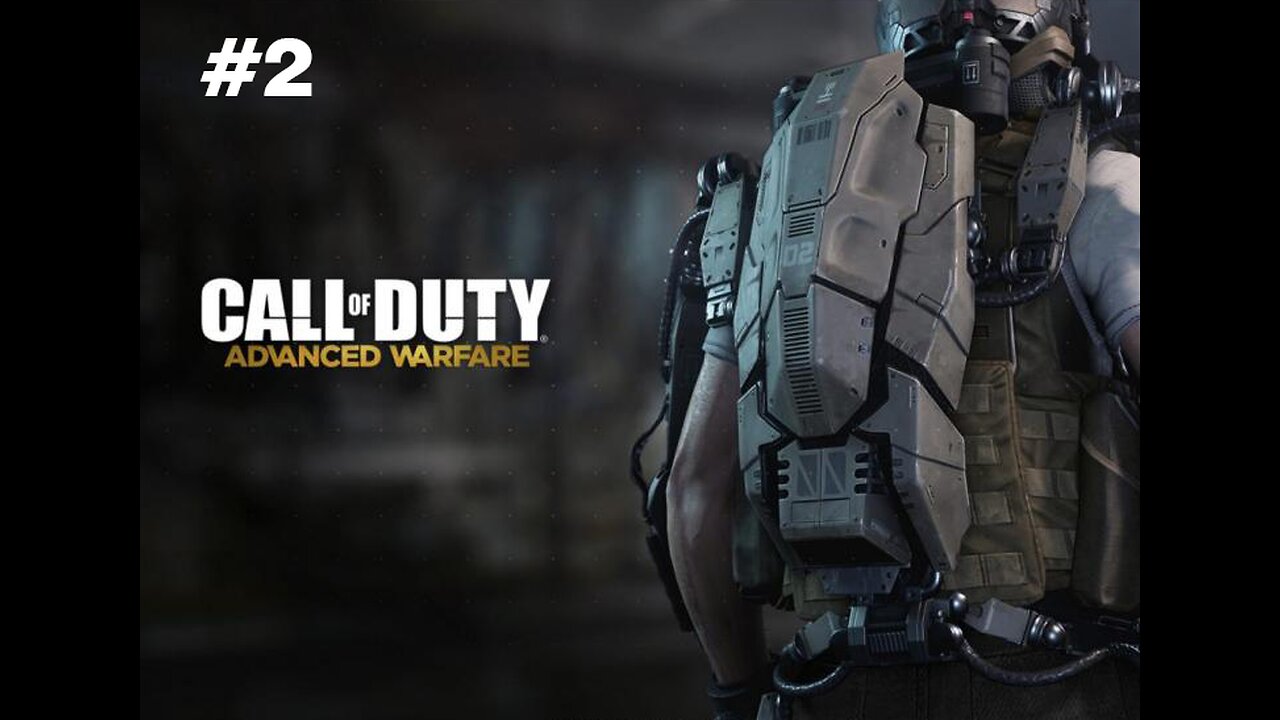 Call of Duty : Advanced Warfare || Walkthrough Gameplay (Part - 2) || No Commentary