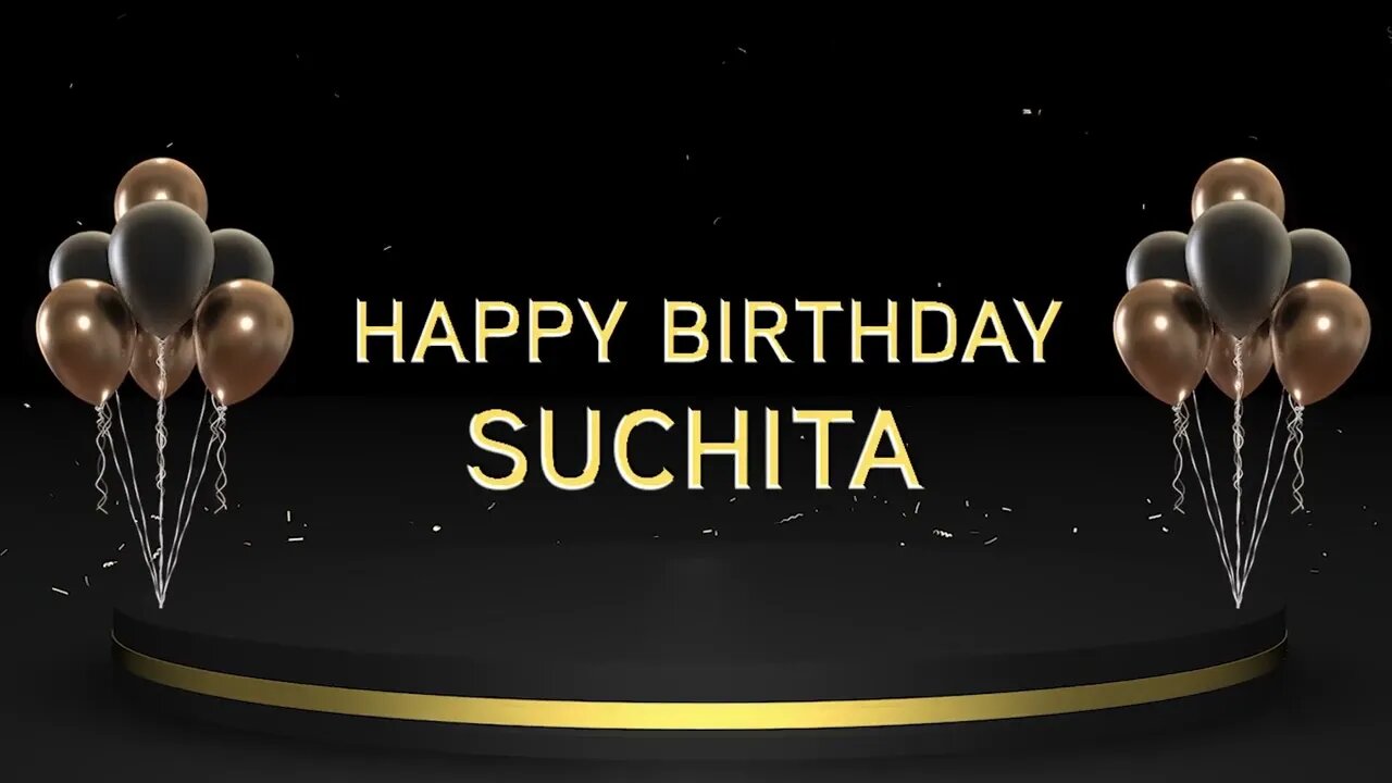 Wish you a very Happy Birthday Suchita