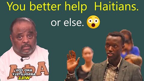PWL- Roland Martin want Black Americans to help illegal Haitians