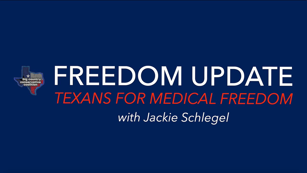 BCCC - Jackie Schlegel with Texans for Medical Freedom - 06/26/2023