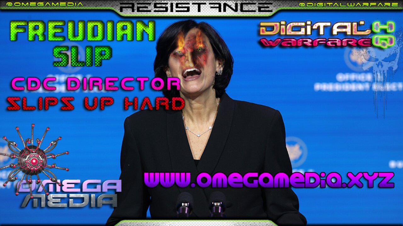 Digital Warfare - CDC Director FREUDIAN Slips up - says vax is killing people! MUST WATCH
