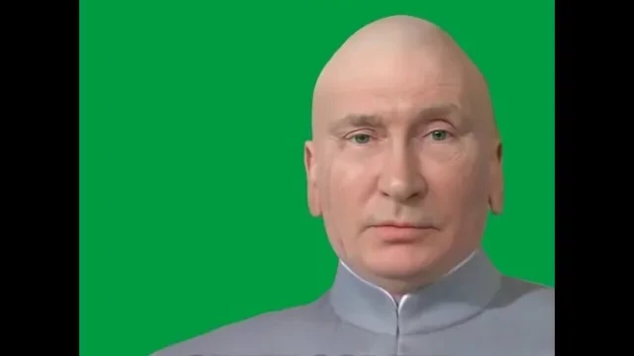 PUTIN DR EVIL GREEN SCREEN GREEN SCREEN EFFECTS/ELEMENTS