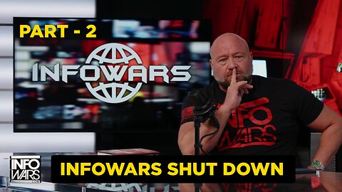 PART-2 BREAKING: Democrats Are On Their Way To The Building To Shut InfoWars Down Now