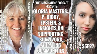 S5E27 | Gloria Masters - P. Diddy, Epstein, & Insights on Supporting Survivors & Healing Communities