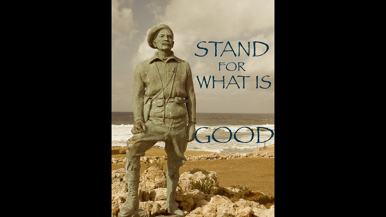 Stand for what is Good