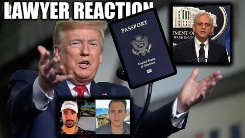 Trump's Passport Taken & FBI Raid Affidavit Being Sealed: Lawyer Reaction!