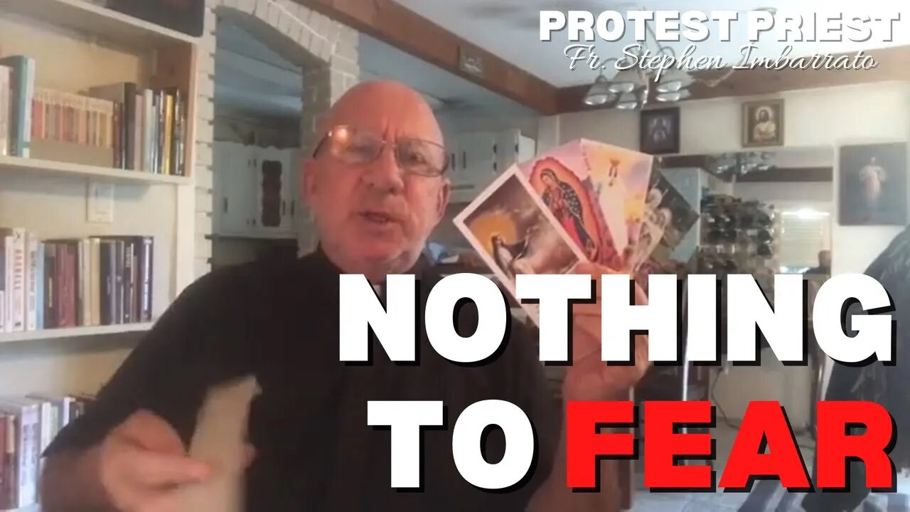 Nothing To Fear | Fr. Stephen Imbarrato Live
