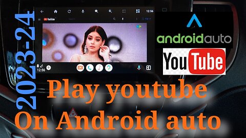 How to play youtube in android auto | play videos on android auto