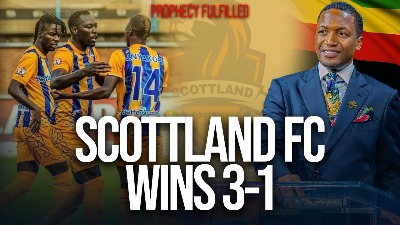 Scotland FC (Zimbabwean Football Team) Wins 3-1 | Prophet Uebert Angel