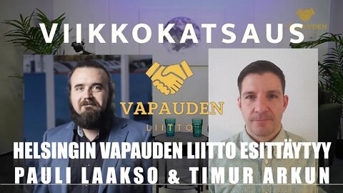 Vapauden liitto viikkokatsaus 19.5.2022 klo 19.00