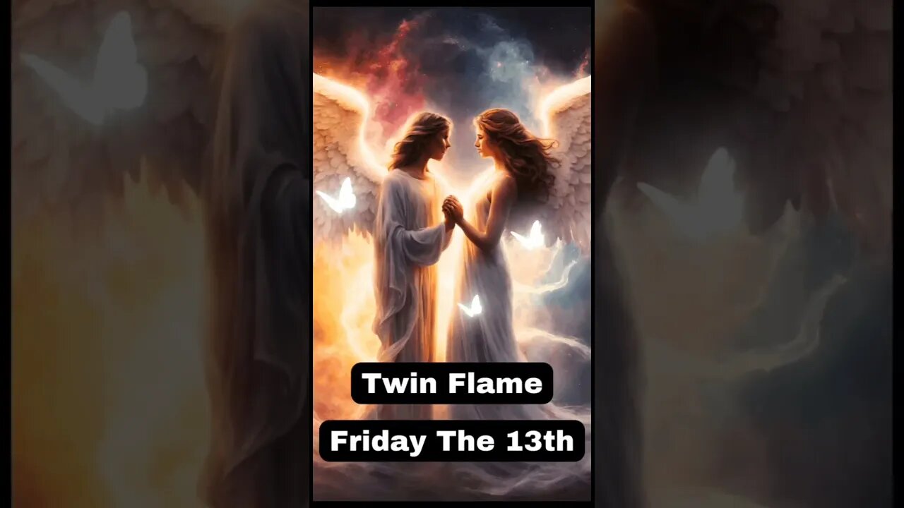 Friday The 13th For Twin Flames Is/Not What You Think #shorts #