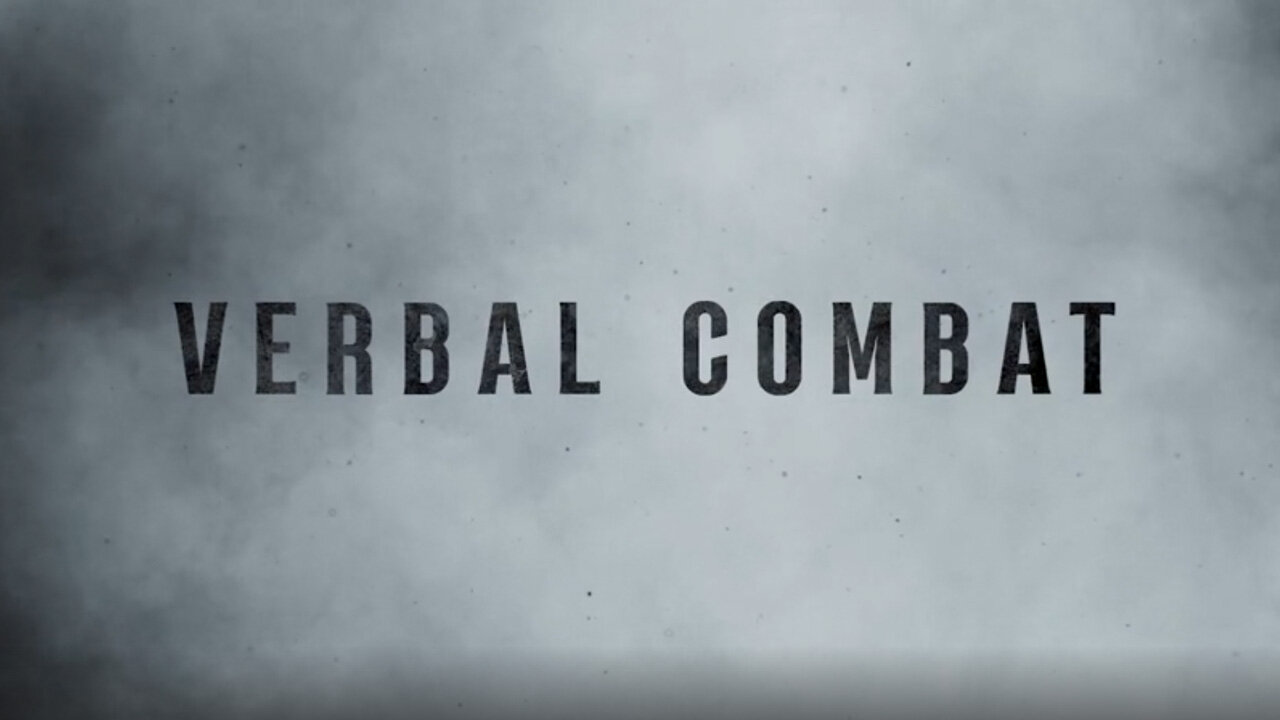 DEBATE UNIVERSITY | VERBAL COMBAT