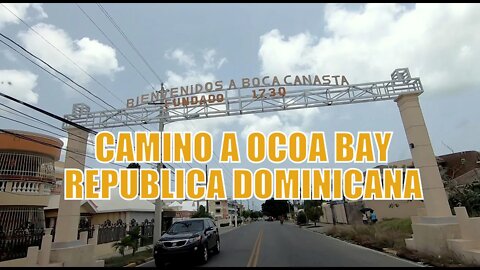 Ocoa Bay Dominican Republic Part 1