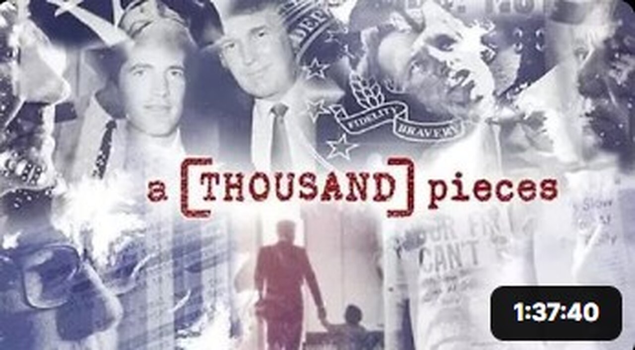 A THOUSAND PIECES Documentary: EXPOSES the TRUTH about the "DEEP STATE"