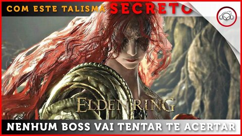 Elden Ring, Com este talismã secreto nenhum boss vai mais te mirar | super dica