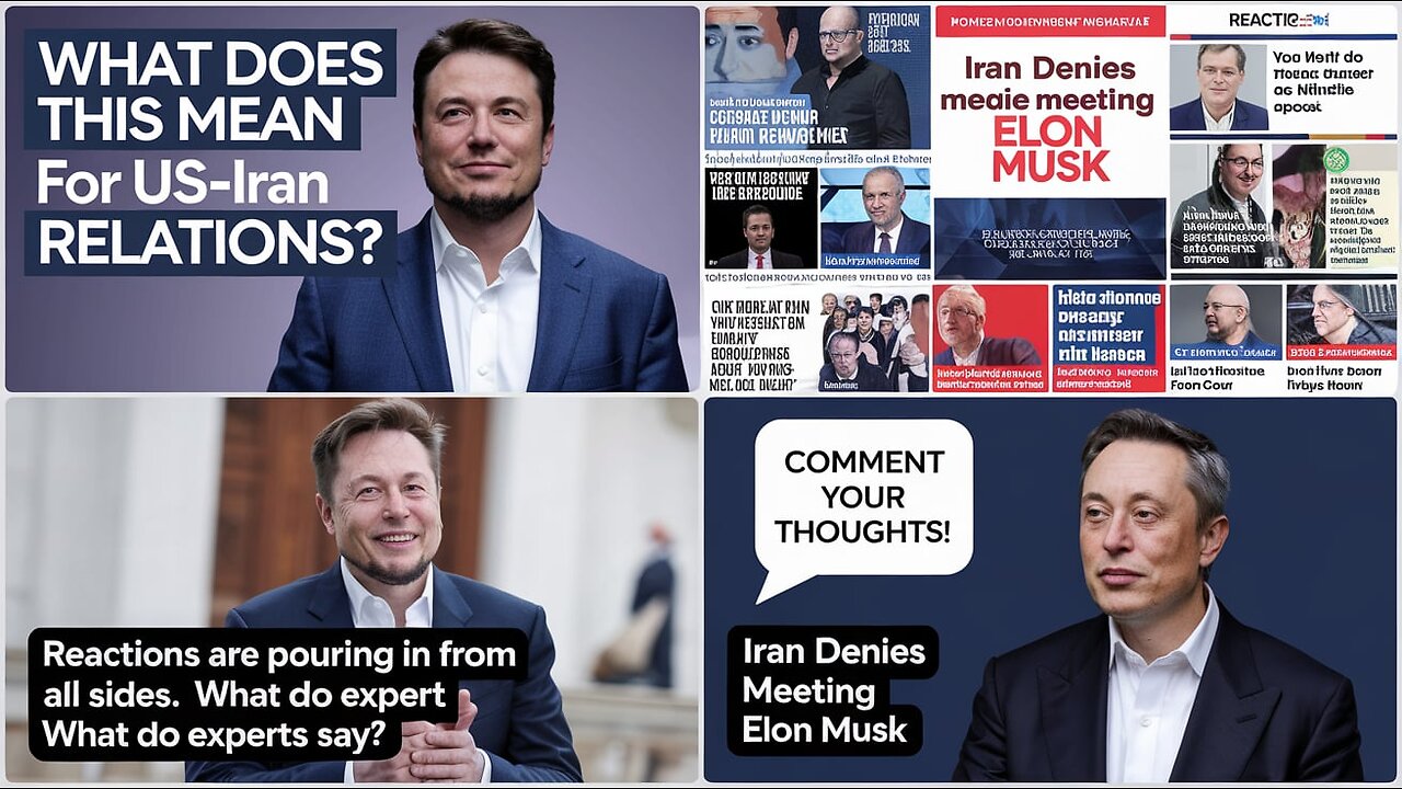 Did Iran REALLY Deny Meeting With Elon Musk Recently?