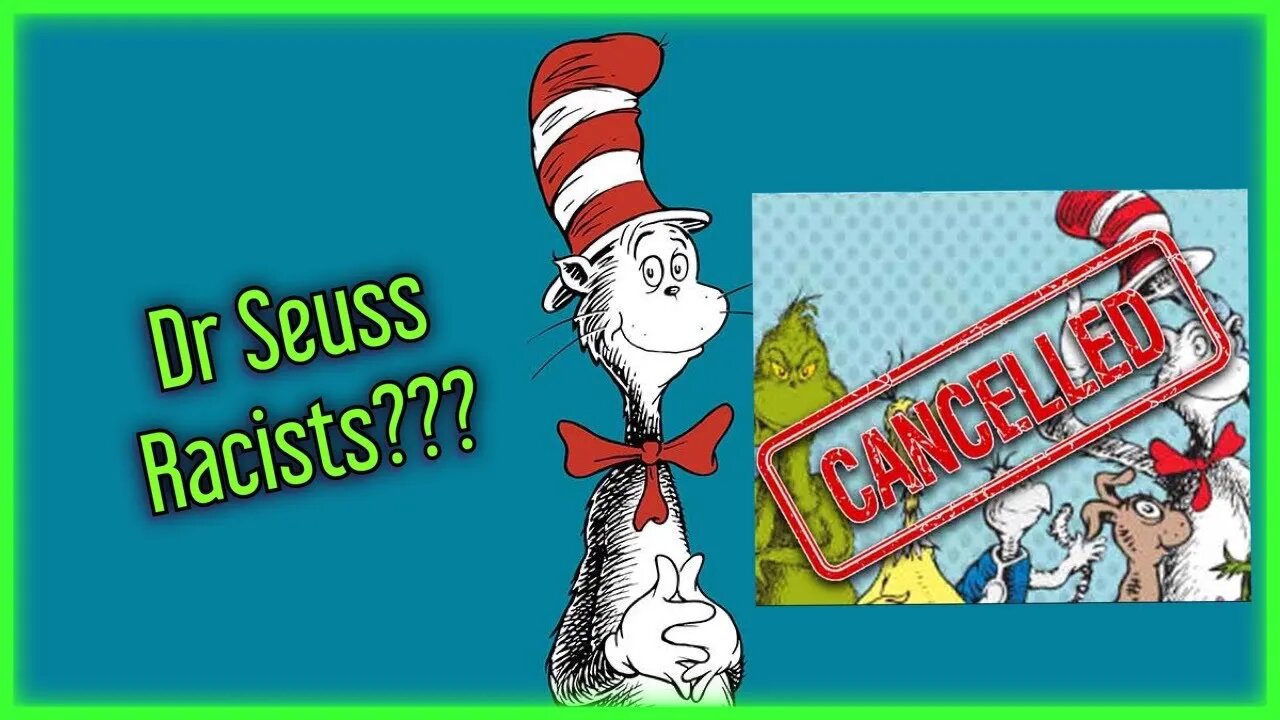 Dr Seuss Cancelled - March 2, 2021 Episode