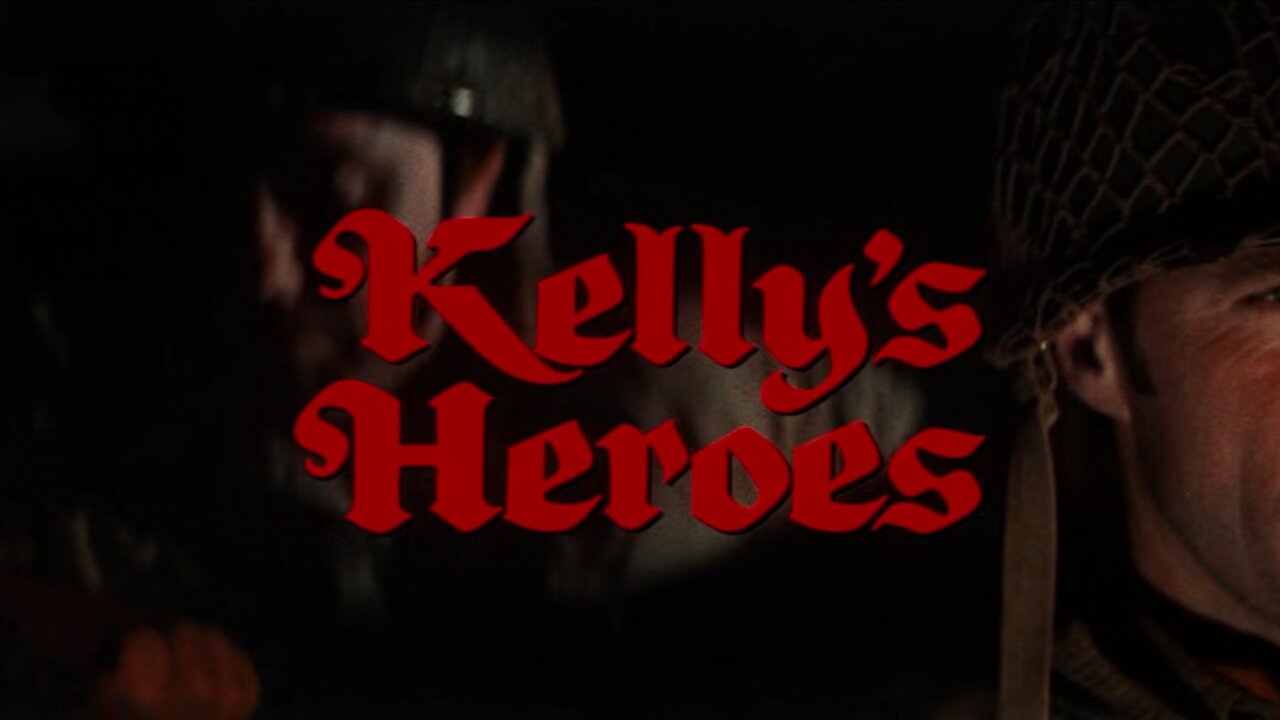 Kelly's Heroes (1970) ~ Full Movie ~