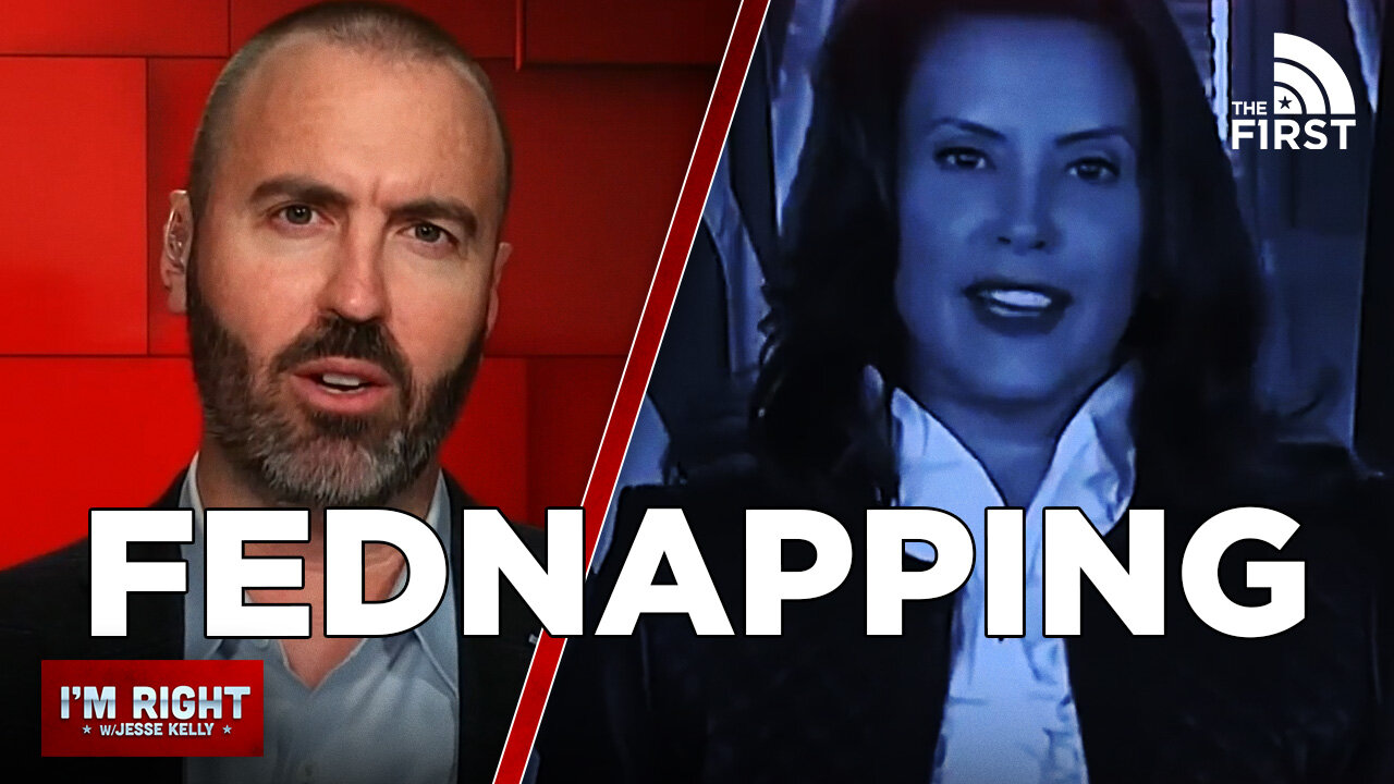 A Documentary On The Gretchen Whitmer Fednapping