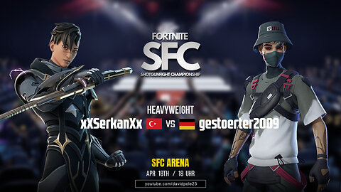 xXSerkanXx vs gestoerter2009 • FORTNITE SFC #fortnitesfc #season4