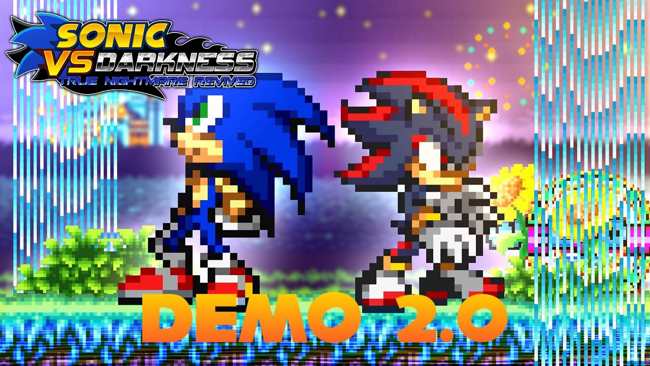 Sonic VS Darkness: True Nightmare Revived - Demo 2.0
