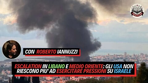 ESCALATION in LIBANO e Medio Oriente: gli USA non riescono piu' ad esercitare PRESSIONI su ISRAELE