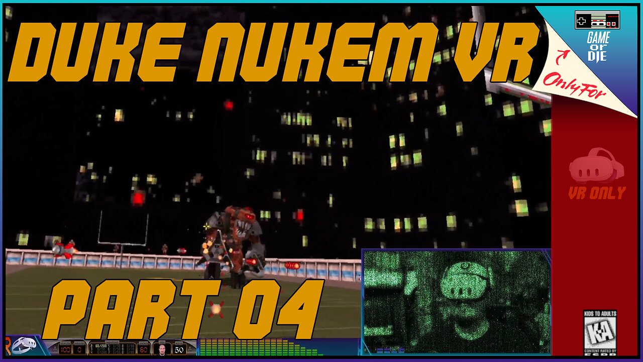 Retro VR | Duke Nukem - I'm All Out Of bubblegum