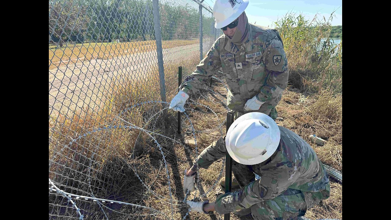 Texas National Guard Soldiers Setting Up Razor Wire Barriers At Border Ahead Of Border Czar Visit