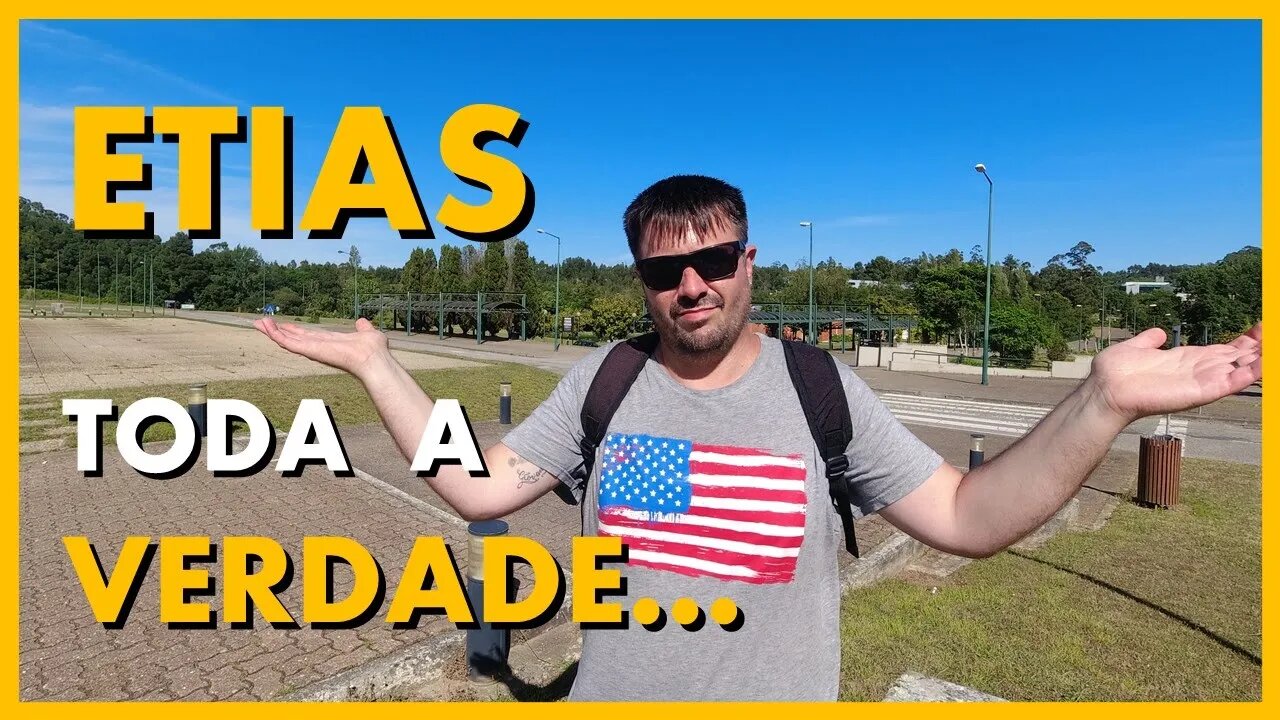 ETIAS x IMIGRAÇÃO... e agora?