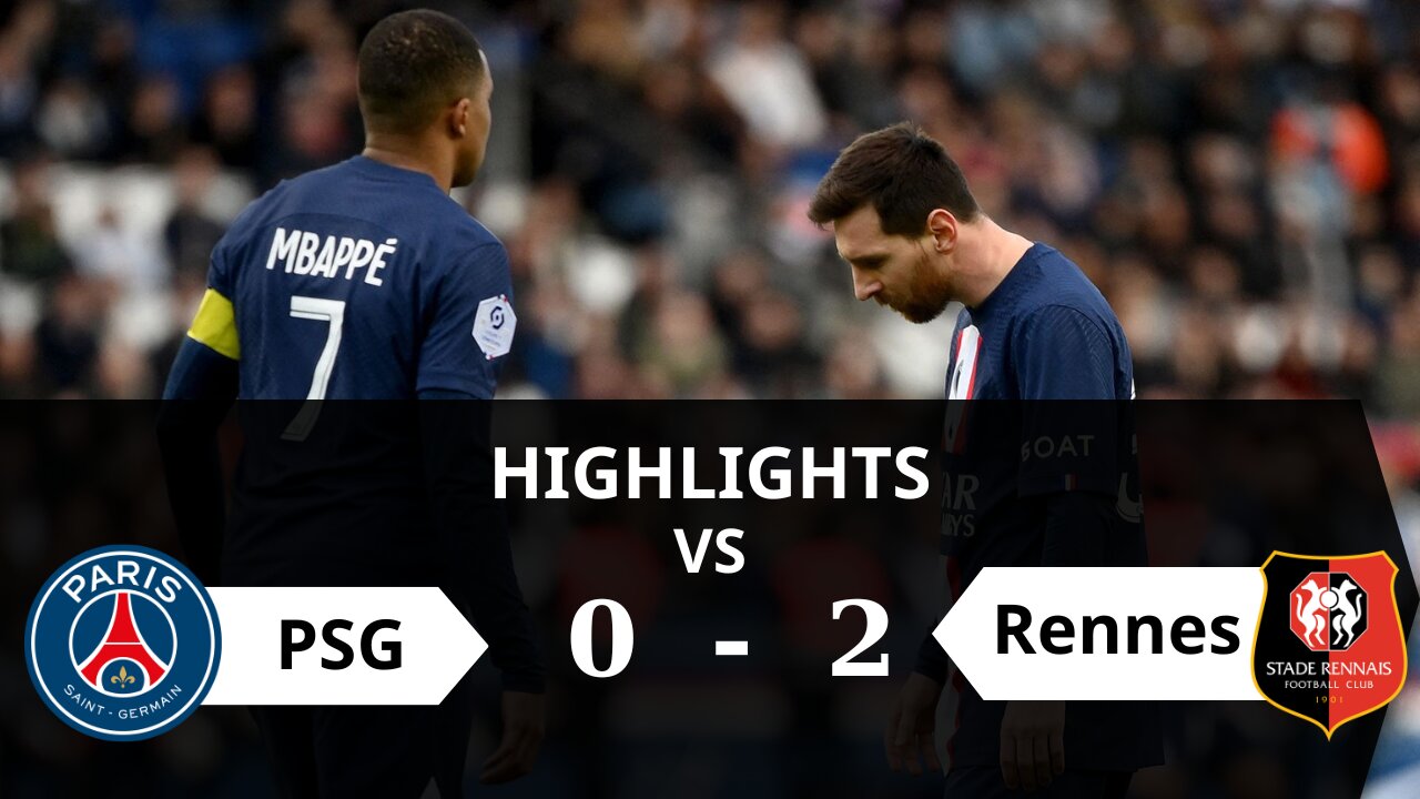 PSG vs Rennes | HIGHLIGHTS | First Ligue 1 Home Defeat