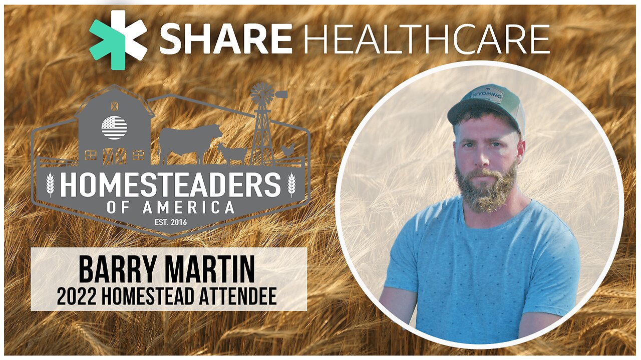 Barry Martin Interview - Homesteaders of America 2022 Conference