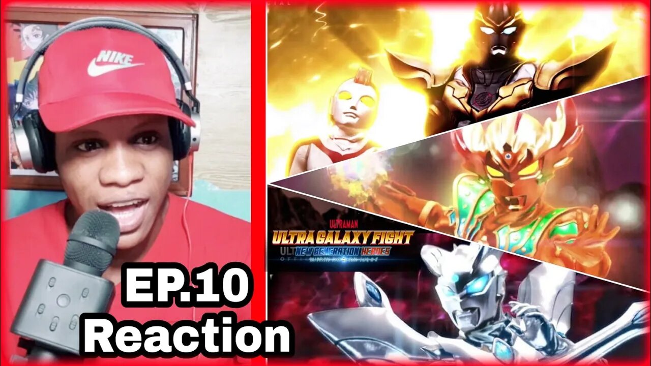 ULTRAMAN Episode 10 ULTRA GALAXY FIGHT: THE ABSOLUTE CONSPIRACY Reaction
