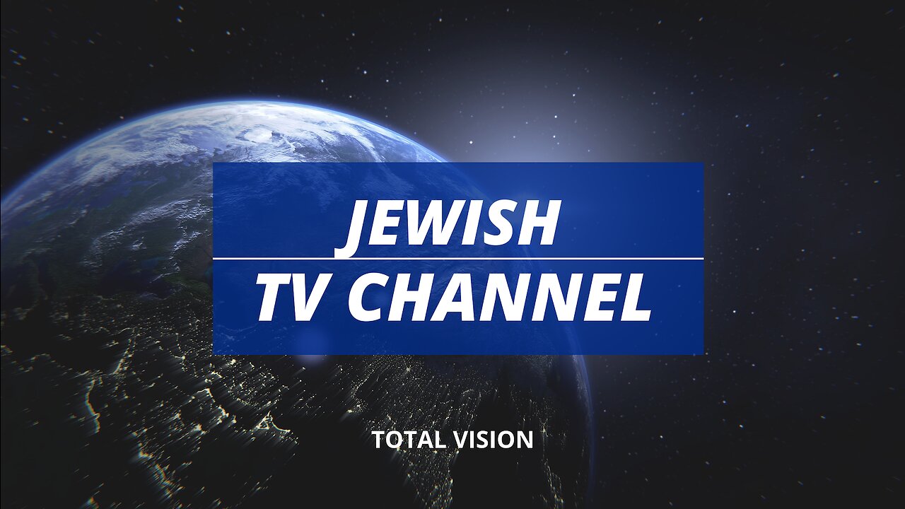 Countdown to Total Vision on Jewish TV Channel