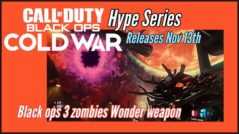 BO5 COLD WAR HYPE SERIES - Call of Duty®: Black Ops III Revelations Wonder Weapon