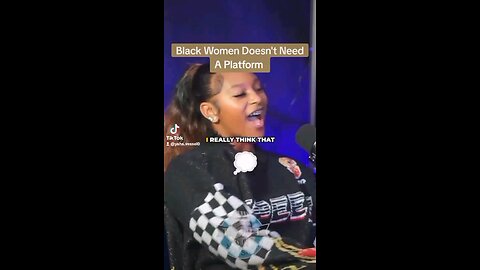 Black Women Doesn't Need A Platform