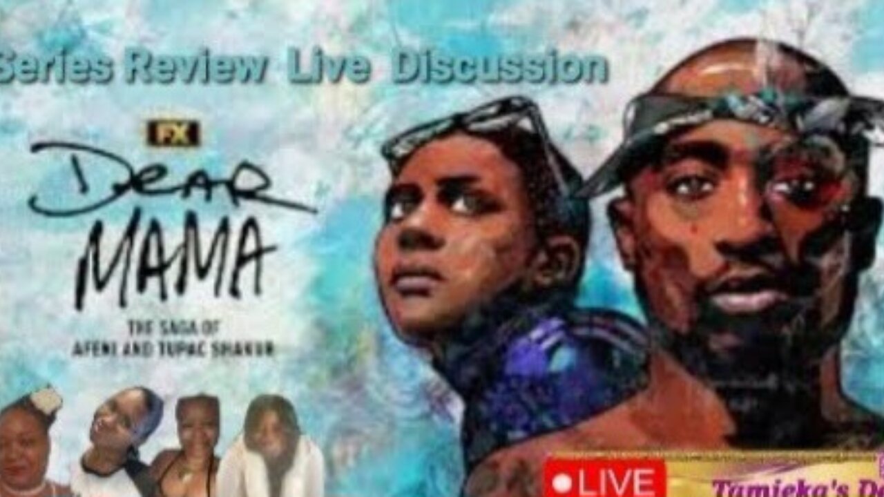 DEAR MAMA SERIES LIVE DISCUSSION #Recap #Dearmama