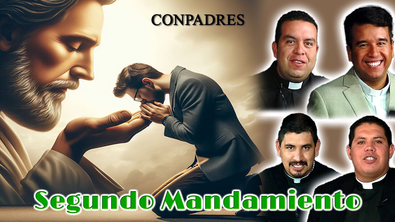 Segundo Mandamiento - ConPadres