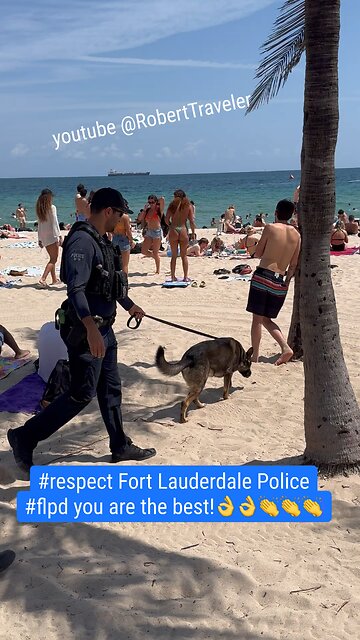#respect Fort Lauderdale #Police #flpd , you are the best!👌👌👏👏👏 #springbreak2024
