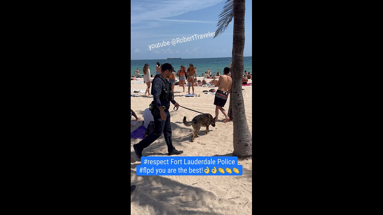 #respect Fort Lauderdale #Police #flpd , you are the best!👌👌👏👏👏 #springbreak2024